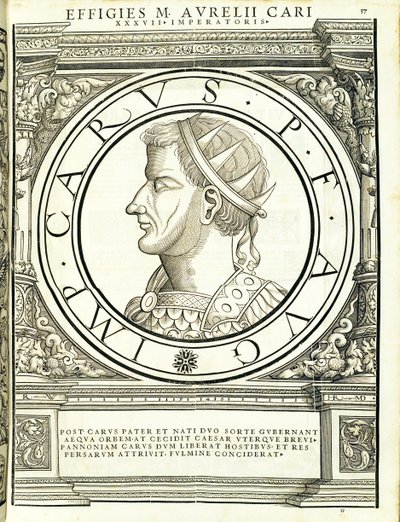 Carus, illustration de Imperatorum romanorum omnium orientalium et occidentalium verissimae imagines ex antiquis numismatis - Hans Rudolf Manuel Deutsch